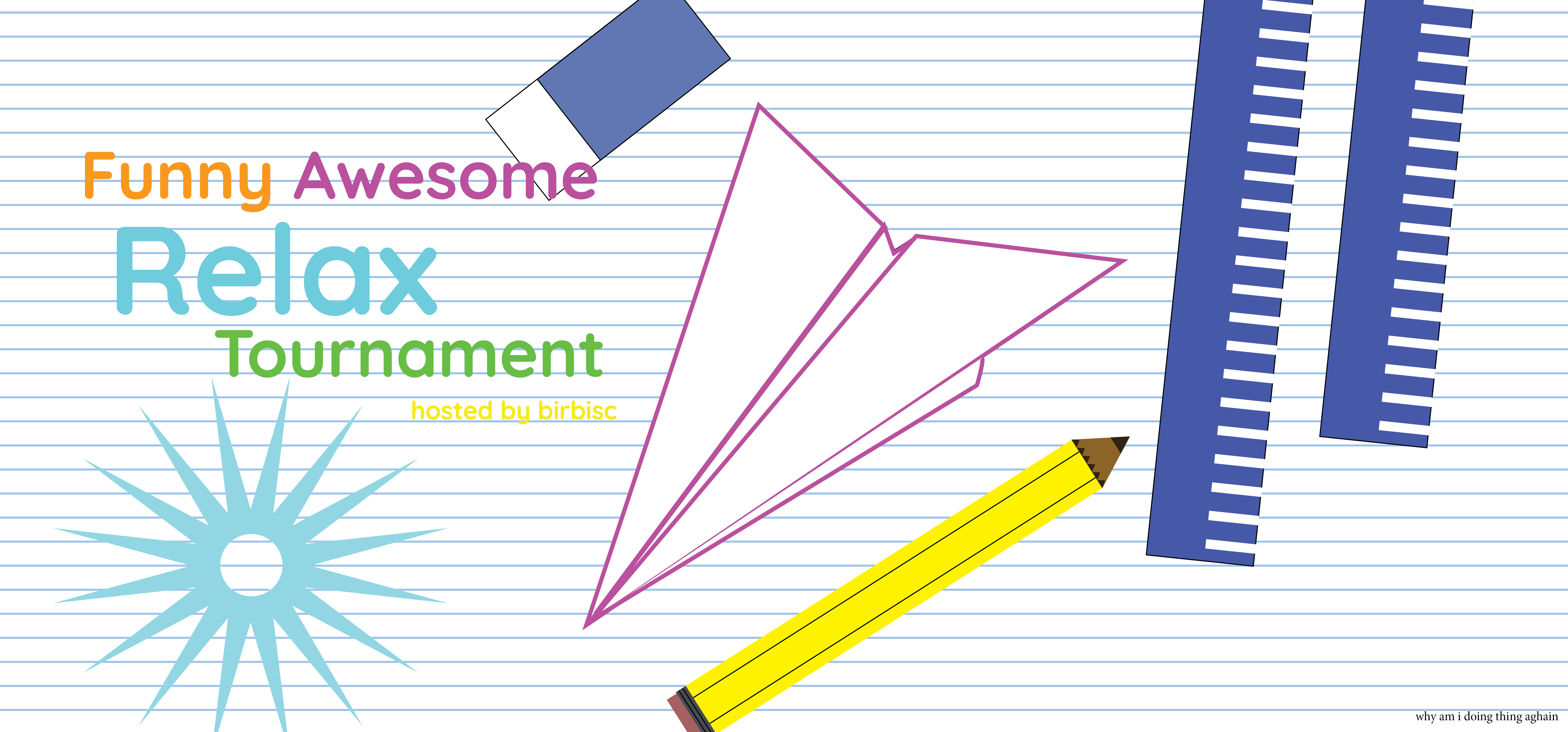 Fun Awesome Relax Tournament